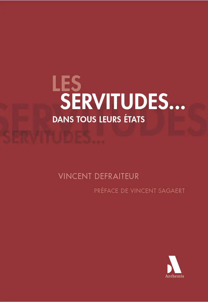 Les servitudes... dans tous leurs états