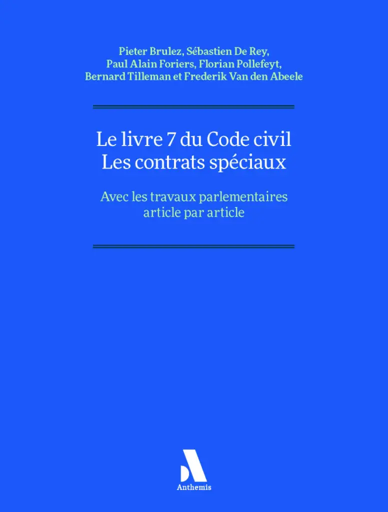 Le livre 7 du Code civil - Les contrats spéciaux