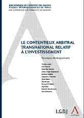 Le contentieux arbitral transnational relatif à l'investissement
