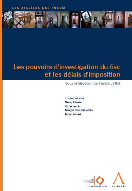 Les pouvoirs d'investigation du fisc et les délais d'imposition