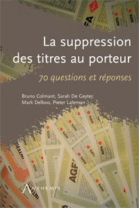 La suppression des titres au porteur