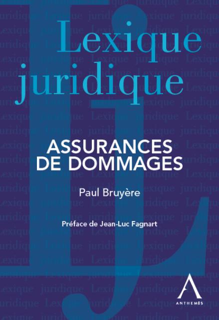 Lexique juridique. Assurances de dommages