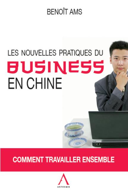 Les nouvelles pratiques du business en Chine