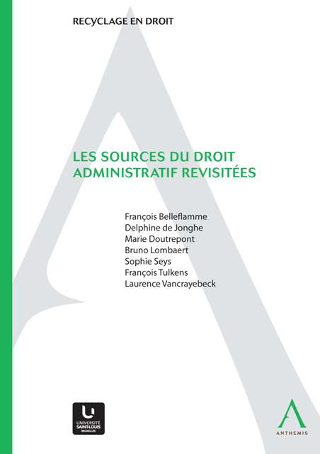 Les sources du droit administratif revisitées