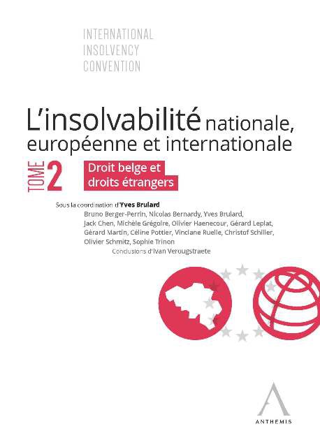 L’insolvabilité nationale, européenne et internationale - Tomes 1 et 2