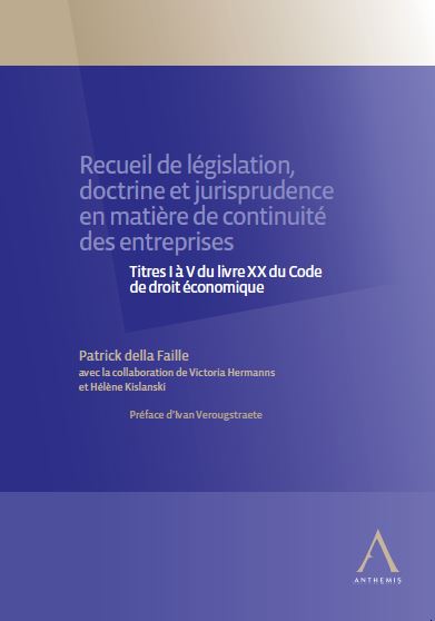 Recueil de législation, doctrine et jurisprudence en matière de continuité des entreprises