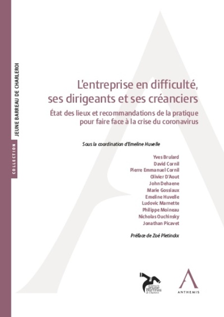 L’entreprise en difficulté, ses dirigeants et ses créanciers face au coronavirus