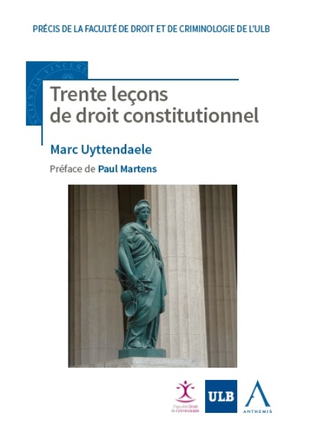 Trente leçons de droit constitutionnel - édition 2020