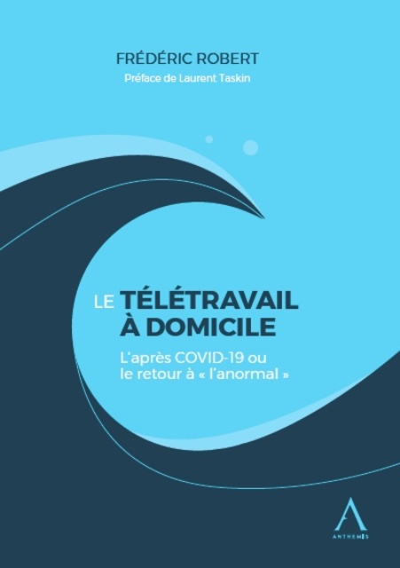 Le télétravail à domicile