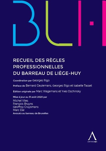 [CODEX] Recueil des règles professionnelles du barreau de Liège-Huy