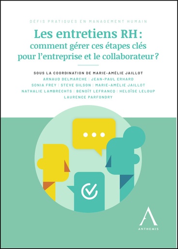 [ENTRERH] Les entretiens RH : comment gérer ces étapes clés pour l'entreprise et le collaborateur ?