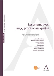 [ALTPRO] Les alternatives au(x) procès classique(s)