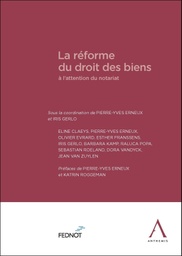 [REFBINOT] La réforme du droit des biens à l'attention du notariat