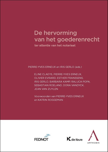 [HERNOT] De hervorming van het goederenrecht ter attentie van het notariaat