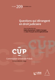 [CUP209] Questions qui dérangent en droit judiciaire