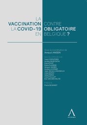 [VAXOBLI] La vaccination contre la Covid-19 obligatoire en Belgique ?