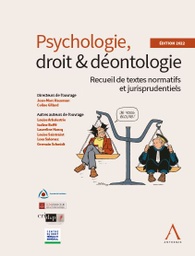 [RECPSY4] Psychologie, droit &amp; déontologie - Recueil de textes normatifs et jurisprudentiels