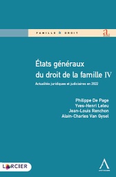 [ETAGENFAM4] Etats généraux du droit de la famille IV