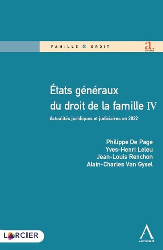 [ETAGENFAM4] Etats généraux du droit de la famille IV