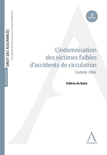 [INDFAI23] L'indemnisation des victimes faibles d'accidents de circulation