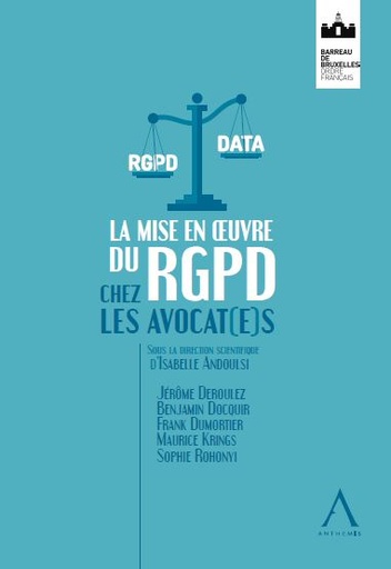 [RGPDAVO] La mise en œuvre du RGPD chez les avocat(e)s