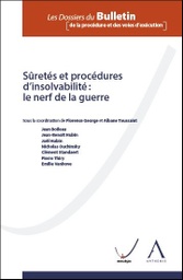 [SURPROC] Sûretés et procédures d'insolvabilité : le nerf de la guerre