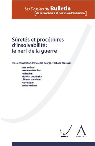 [SURPROC] Sûretés et procédures d'insolvabilité : le nerf de la guerre