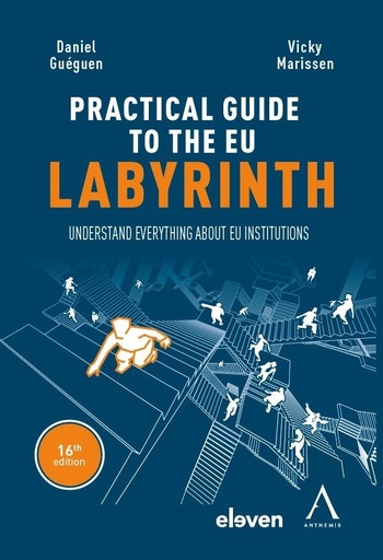 The practical guide to the eu labyrinth