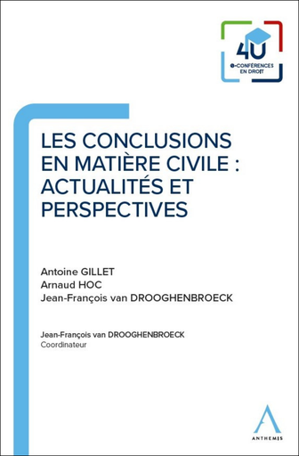 [4UCONCLUCIV] Les conclusions en matière civile : actualités et perspectives