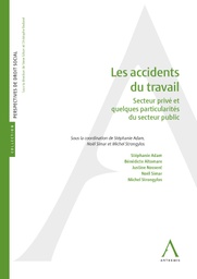 [ACTRA] Les accidents du travail dans le secteur privé (et quelques particularités du secteur public)