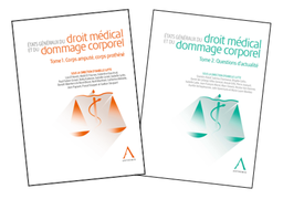 [BUNDLE-ETADOM23] États généraux du droit médical et du dommage corporel - Tome 1 et 2