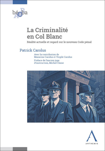 [CRIMCOL] La Criminalité en Col Blanc