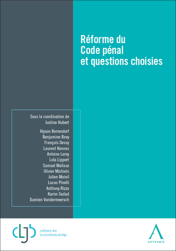 [REFPEN] Réforme du Code pénal et questions choisies