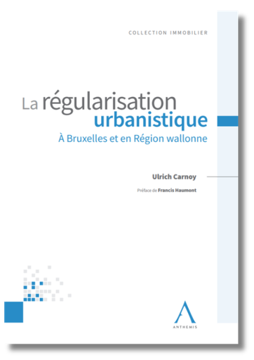 [REGURB] La régularisation urbanistique à Bruxelles et en Wallonie