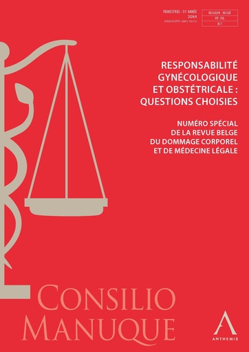 [CONS2025/1-2] Responsabilité gynécologique et obstétricale : questions choisies