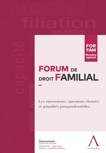 [FORFAM25/2] Les successions : questions choisies et actualités jurisprudentielles