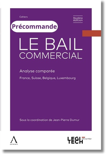 [BAILCOMP2] Le bail commercial - Analyse comparée France-Suisse-Belgique-Luxembourg