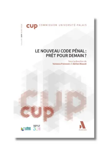 [CUP239] Le nouveau Code pénal : prêt pour demain ?