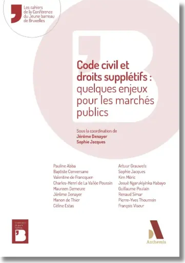 [MARCHPUB] Quand le Code civil rencontre les marchés publics