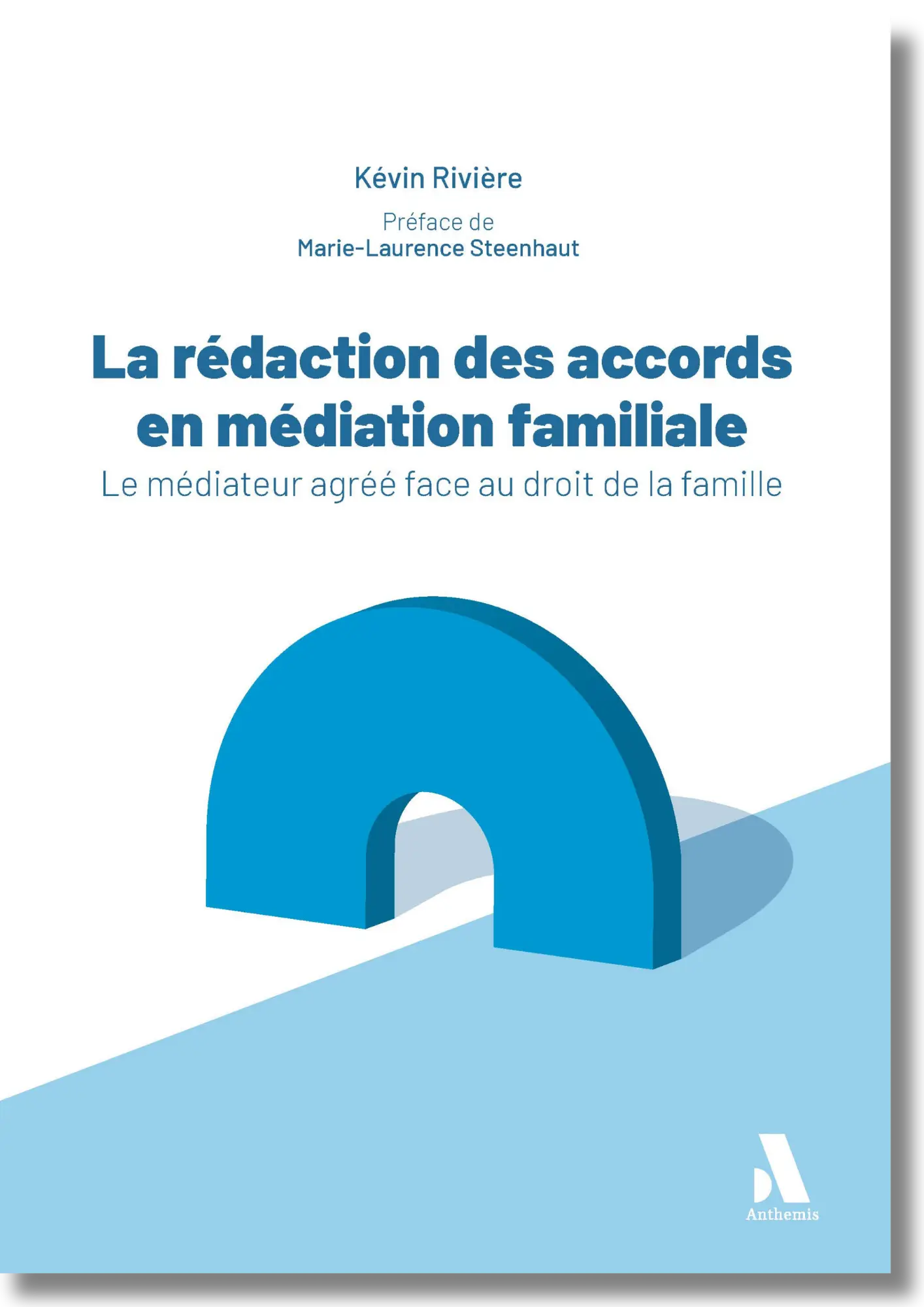 Couverture de La rédaction des accords en médiation familiale