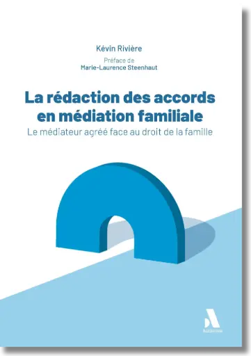 [ACMEDIFAM] La rédaction des accords en médiation familiale