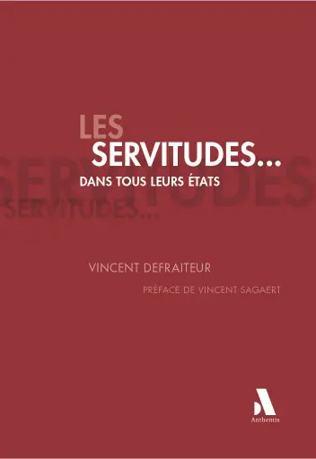 [SERVITUDES] Les servitudes... dans tous leurs états