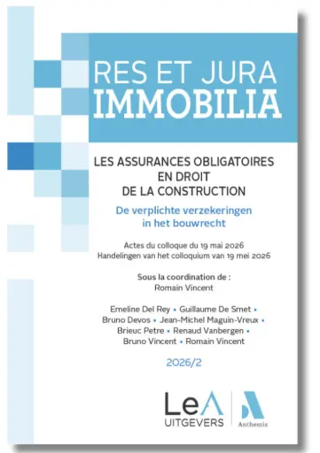 [RJI26/2] Les assurances obligatoires en droit de la construction - Res et Jura Immobilia - 2026/2