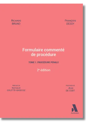 [FORMPEN1-2] Formulaire commenté de procédure. Tome 1. Procédure pénale - 2e édition