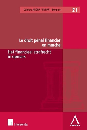 [DROFIMAR] Le droit pénal financier en marche / Het financieel strafrecht in opmars