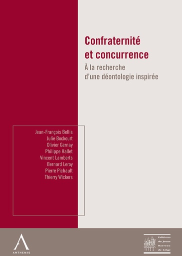 [CONFRA] Confraternité et concurrence