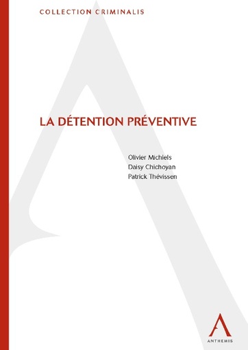 [DETPRE] La détention préventive