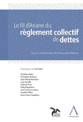 Le fil d'Ariane du règlement collectif de dettes