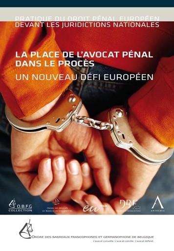 [PENEUR] La place de l'avocat pénal dans le procès