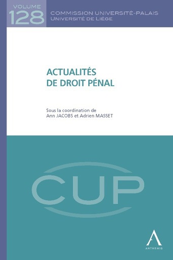 [CUP128] Actualités de droit pénal
